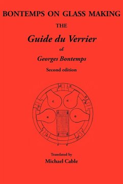 Bontemps on Glass Making