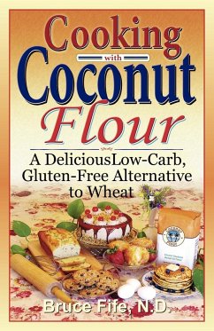 Cooking with Coconut Flour - Fife, Bruce