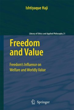 Freedom and Value - Haji, Ishtiyaque