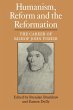 Humanism, Reform and the Reformation - Bild 1