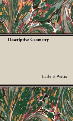 Descriptive Geometry - Watts, Earle F.