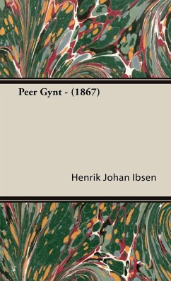 Peer Gynt - (1867)