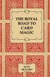 The Royal Road to Card Magic - Bild 1