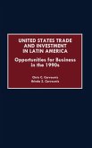 United States Trade and Investment in Latin America