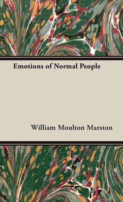 Emotions of Normal People - Marston, William Moulton