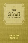 The Lord Of Misrule, And Other Poems
