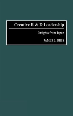 Creative R & D Leadership - Bess, James L.