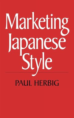 Marketing Japanese Style - Herbig, Paul