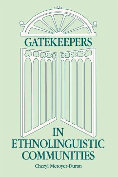 Gatekeepers in Ethnoloinguistic Communities - Duran, Cheryl M.; Metoyer-Duran, Cheryl