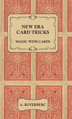 New Era Card Tricks - Magic with Cards - Roterberc, A.