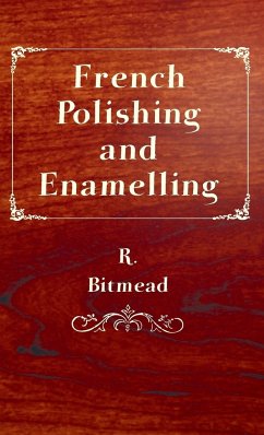 French Polishing and Enamelling