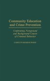 Community Education and Crime Prevention