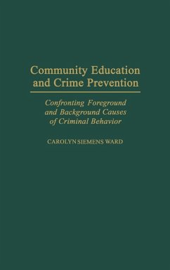 Community Education and Crime Prevention - Ward, Carolyn Siemens; Unknown