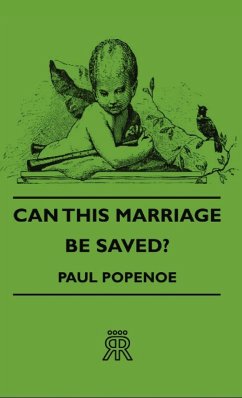 Can This Marriage Be Saved? - Popenoe, Paul