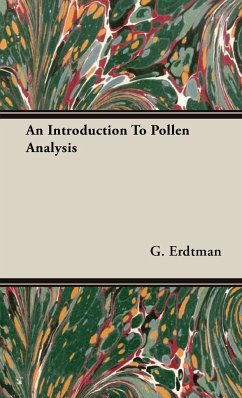 An Introduction to Pollen Analysis - Erdtman, G.