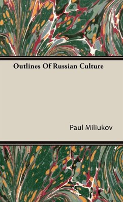 Outlines Of Russian Culture