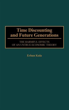 Time Discounting and Future Generations - Kula, Erhun