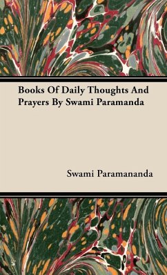 Books of Daily Thoughts and Prayers by Swami Paramanda - Paramananda, Swami