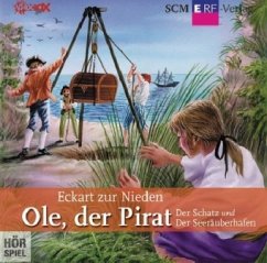 Der Schatz / Der Seeräuberhafen / Ole, der Pirat, Audio-CDs Nr.3 - Zur Nieden, Eckart;Zur Nieden, Eckart