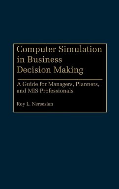 Computer Simulation in Business Decision Making - Nersesian, Roy L.