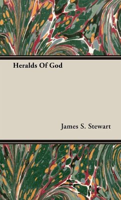 Heralds Of God - Stewart, James S.