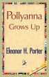 Pollyanna Grows Up - Bild 1