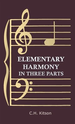 Elementary Harmony - In Three Parts - Kitson, C. H.