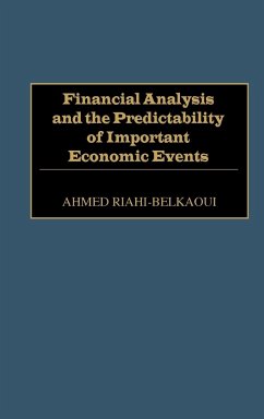 Financial Analysis and the Predictability of Important Economic Events - Riahi-Belkaoui, Ahmed