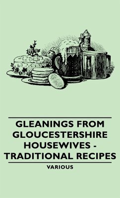 Gleanings from Gloucestershire Housewives - Traditional Recipes - Various