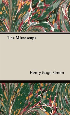 The Microscope - Simon, Henry Gage