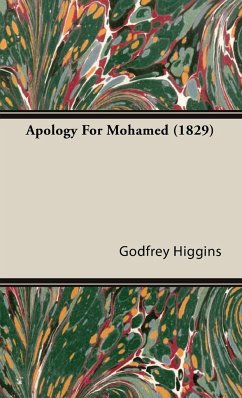 Apology For Mohamed (1829) - Higgins, Godfrey