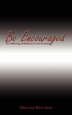 Be Encouraged - Bien-Aime, Orilange