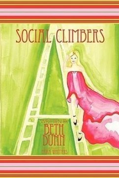 Social Climbers - Dunn, Beth