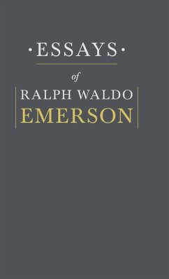 Essays By Ralph Waldo Emerson - Emerson, Ralph Waldo