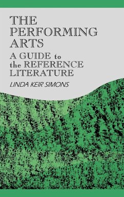 The Performing Arts - Simons, Linda K.