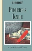Phoebe's Knee