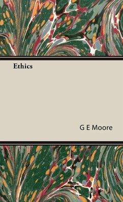 Ethics - Moore, G. E.