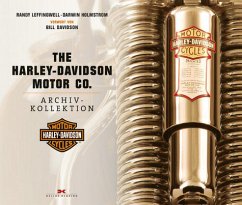 The Harley-Davidson Motor Co. Archiv-Kollektion - Leffingwell, Randy; Holmstrom, Darwin