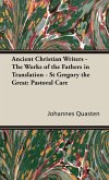 Ancient Christian Writers - The Works of the Fathers in Translation - St Gregory the Great