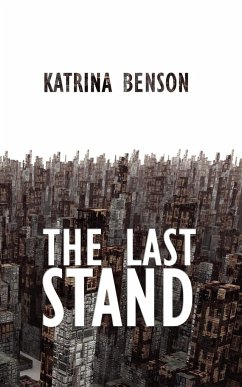 The Last Stand - Benson, Katrina