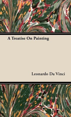 A Treatise On Painting - Da Vinci, Leonardo