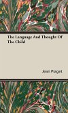 The Language and Thought of the Child