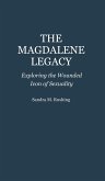 The Magdalene Legacy