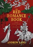 The Red Romance Book - Tales Of Knights, Dragons & High Adventure