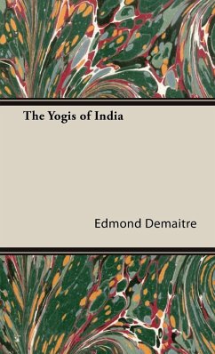 The Yogis of India - Demaitre, Edmond