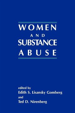 Women and Substance Abuse - Gomberg, Edith S. Lisansky; Nirenberg, Ted D.; Lisansky Gomberg, Edith