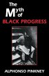 The Myth of Black Progress - Bild 1