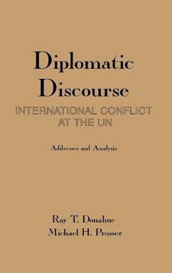 Diplomatic Discourse - Donahue, Ray T.; Prosser, Michael H.; Unknown