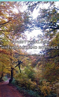 Forest Folklore, Mythology and Romance