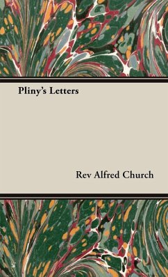 Pliny's Letters - Church, Rev Alfred